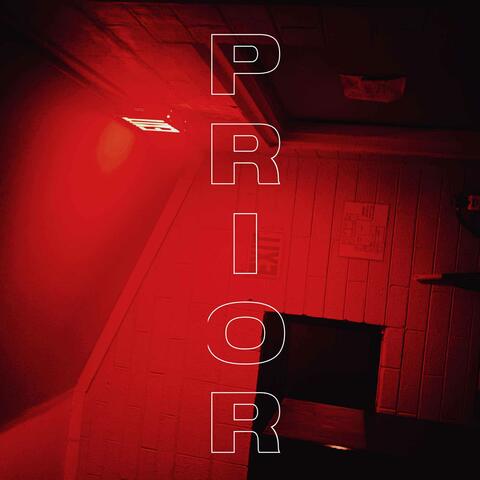 PRIOR (feat. Bl4CKH34RT)