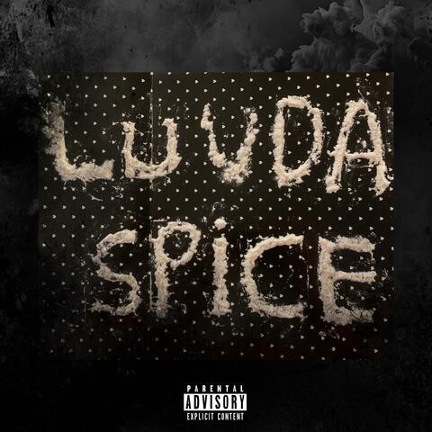 Luvda Spice (feat. VKTHEEIMPALER)