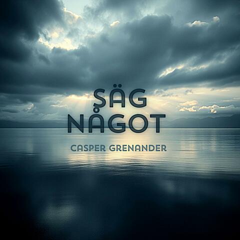 Säg Något
