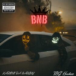 BNB (feat. TBG Hooksz)