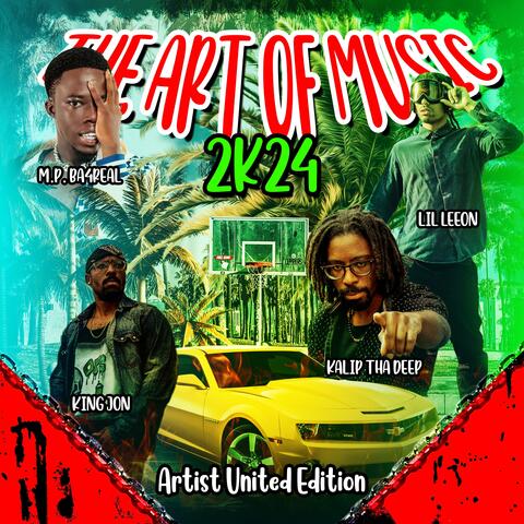 The Art of Music 2K24 (Artist United Edition)