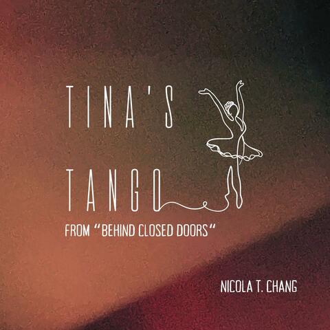 Tina's Tango (from "Behind Closed Doors")