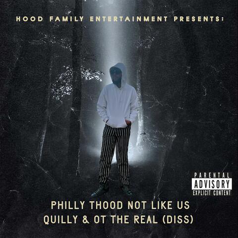 Not Like Us (Diss) Quilly & OT The Real