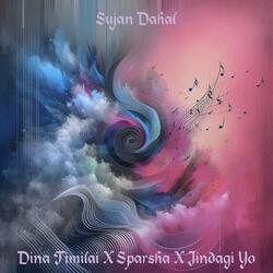 Dina Timilai X Sparsha X Jindagi Yo