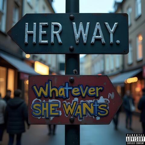 HER WAY