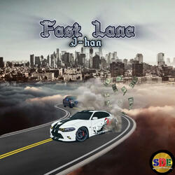 Fast Lane