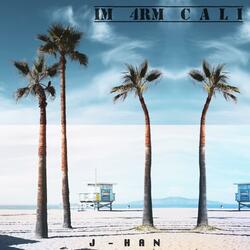 Im 4rm Cali (feat. Teris Jay)