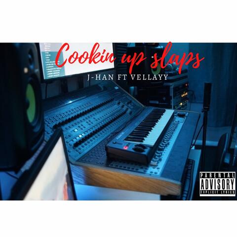 Cooking Up Slaps (feat. VellAyy, Teris Jay & Nuthen Nyce)