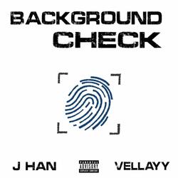 Background Check (feat. VellAyy)