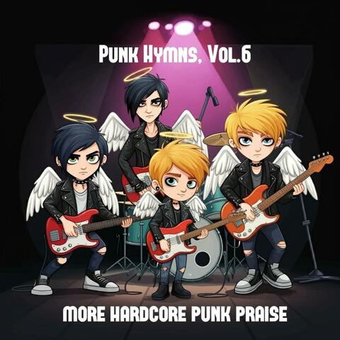 Punk Hymns, Vol. 6: more hardcore punk praise
