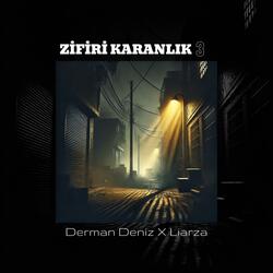 Zifiri Karanlık 3 (feat. Liarza & Tabya)