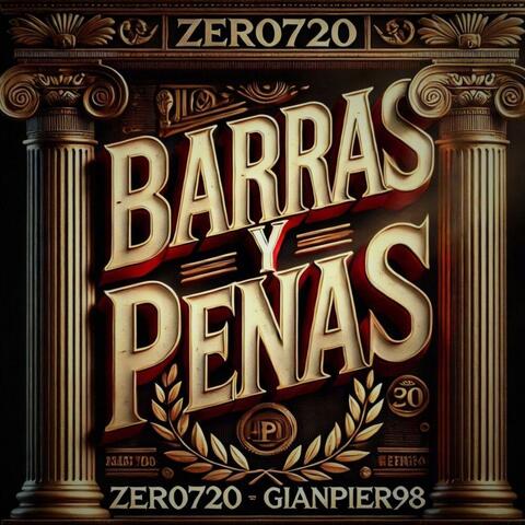 BARRAS Y PENAS (feat. Gianpier98)