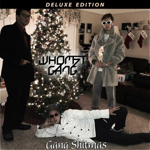 Gang Shitmas (Deluxe)