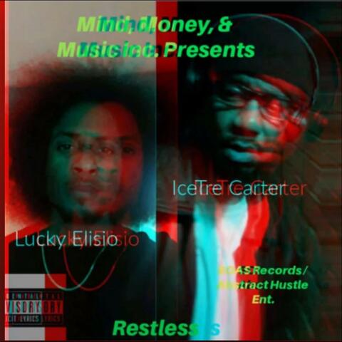 Restless (feat. Icetre³ Carter)