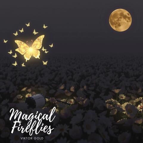 Magical Fireflies