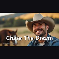 Chase the Dream (Country version)