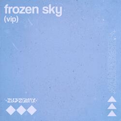 Frozen Sky (VIP)