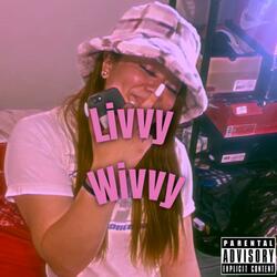 Livvy Wivvy