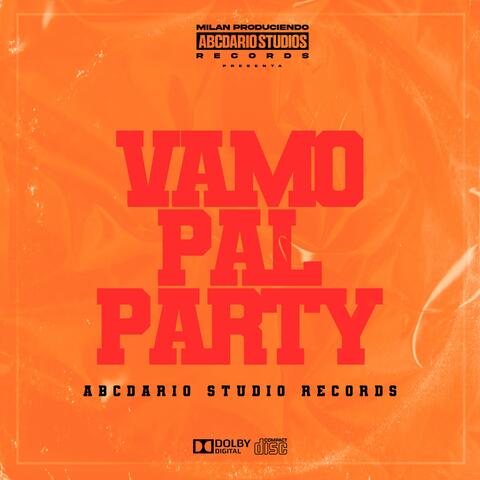 Vamo Pal Party