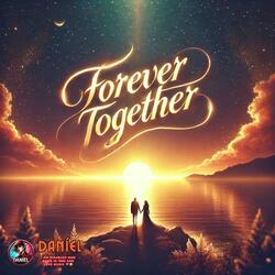 Forever Together (Happy Version)
