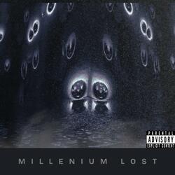 MILLENIUM LOST (feat. FILLEN)