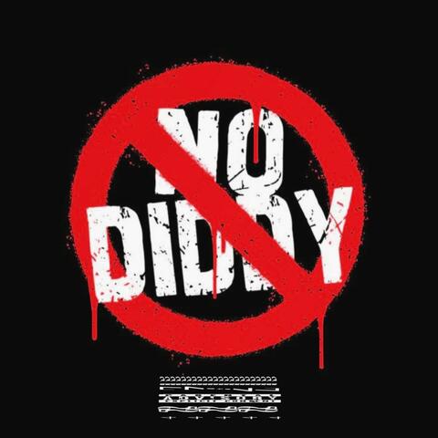 No Diddy (feat. Jay Stix & Chrisco Thang)