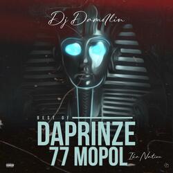 DJ DAMOLIN BEST OF DAPRINZE 77 MOPOL IKA NATION
