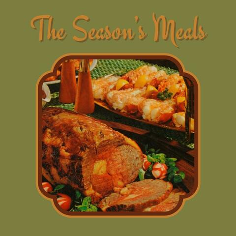 The Season's Meals
