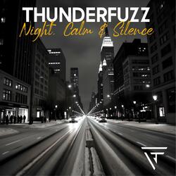Night, Calm & Silence