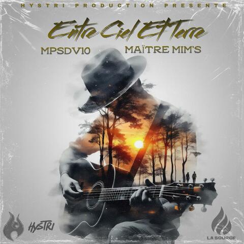 Entre Ciel et Terre (feat. Maître Mim's)