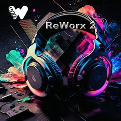 Wait & Wonder (ReWorx 2)