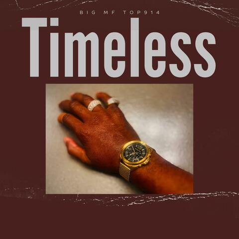 TIMELESS (MY TIME) RELOADED