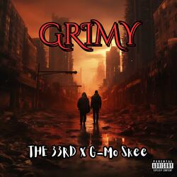 Grimy (feat. G-Mo Skee)