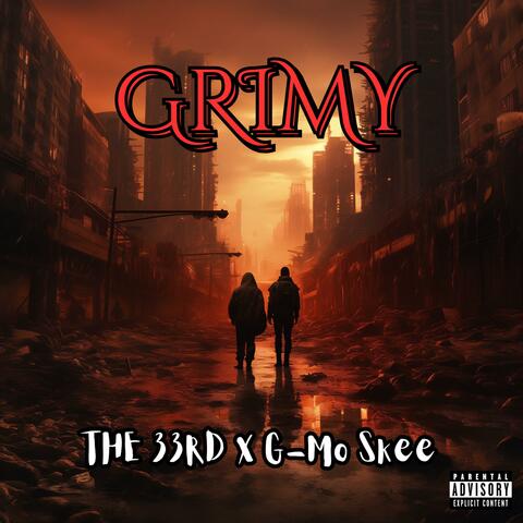 Grimy (feat. G-Mo Skee)
