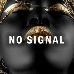 No Signal (Kizomba Instrumental)