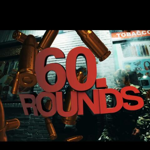60 Rounds (feat. Brandon Buckingham)