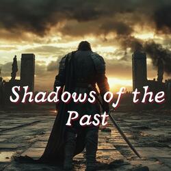 Shadows of the Past (Original soundtrack to the Mirador movie universe)