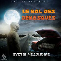 Le Bal Des Démasqués (feat. Cazus Mc)