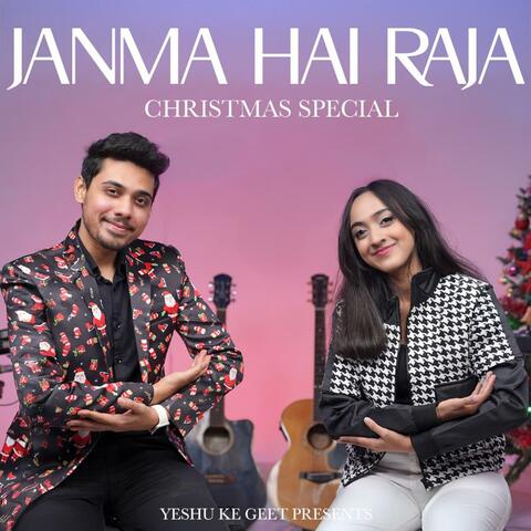 Janma Hai Raja (feat. Shawn Milton & Shanon Milton)