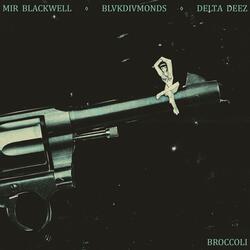Broccoli (feat. BlvkDivmonds & Delta Deez)