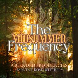 The Frequency Of MidSummer (624Hz 327Hz 8187Hz)