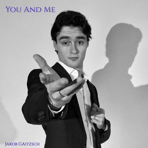 You And Me