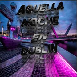Dublín (feat. Eryxx)