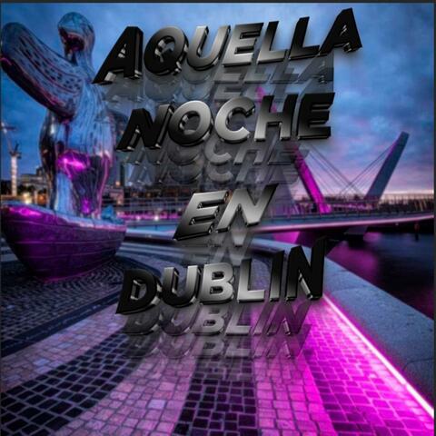 Dublín (feat. Eryxx)