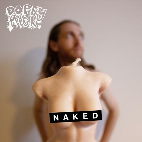 Naked