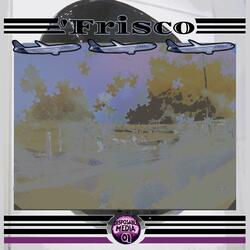 'Frisco