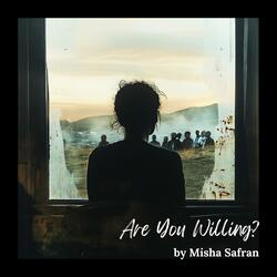 Are You Willing