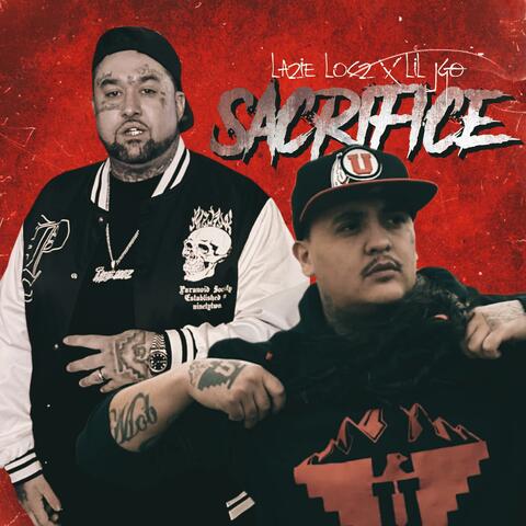 Sacrifice (feat. Lil Jgo)