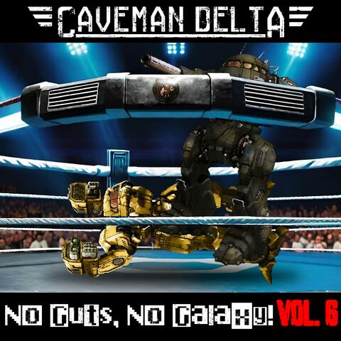 No Guts, No Galaxy!, Vol. 6