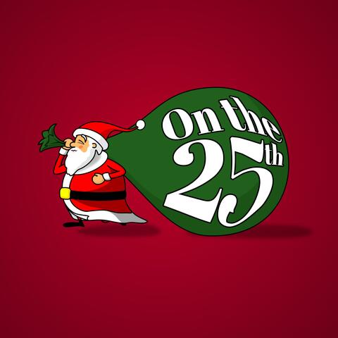 On The 25th